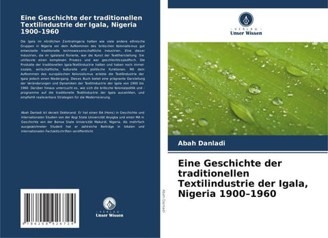 Eine Geschichte der traditionellen Textilindustrie der Igala, Nigeria 1900-1960