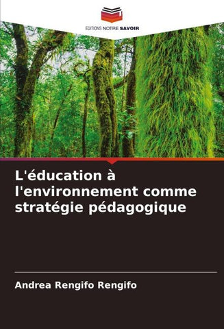 L'éducation à l'environnement comme stratégie pédagogique