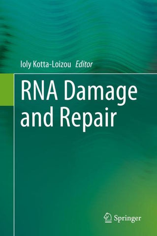 RNA Damage and Repair