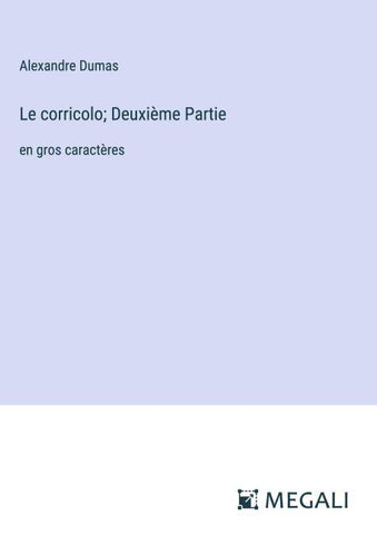 Le corricolo; Deuxième Partie