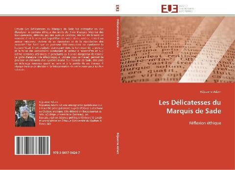 Les Délicatesses du Marquis de Sade