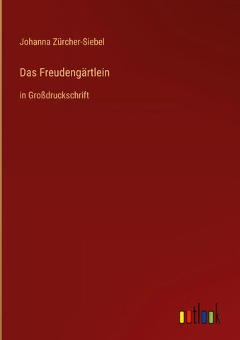 Das Freudengärtlein