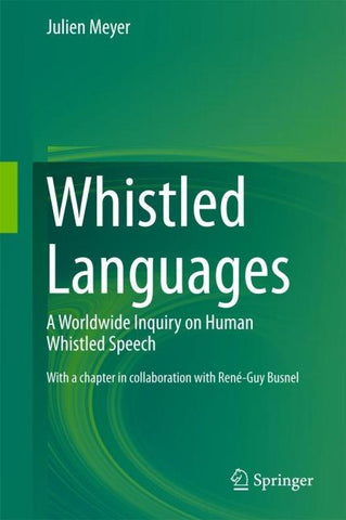 Whistled Languages