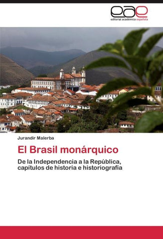 El Brasil monárquico