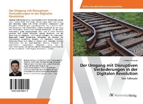 Der Umgang mit Disruptiven Veränderungen in der Digitalen Revolution