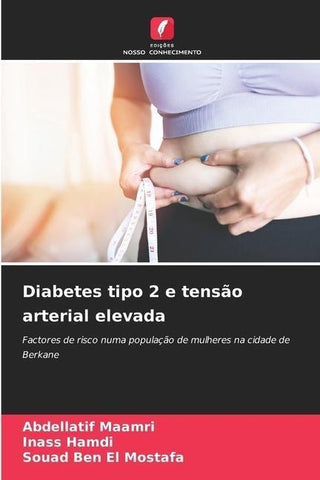Diabetes tipo 2 e tensão arterial elevada