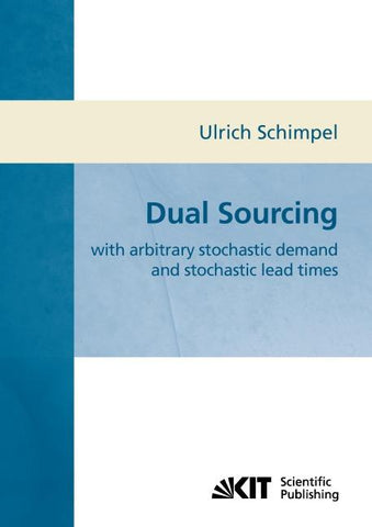 Dual sourcing with arbitrary stochastic demand and stochastic lead times