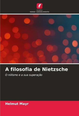 A filosofia de Nietzsche