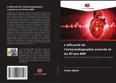 L'efficacité de l'échocardiographie avancée et du NT-pro BNP