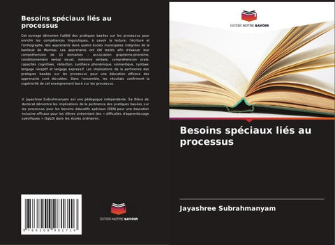 Besoins spéciaux liés au processus