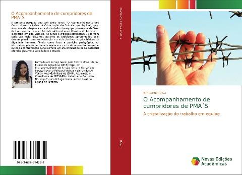 O Acompanhamento de cumpridores de PMA´S