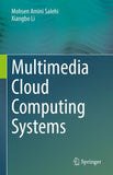 Multimedia Cloud Computing Systems