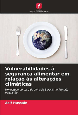 Vulnerabilidades à segurança alimentar em relação às alterações climáticas
