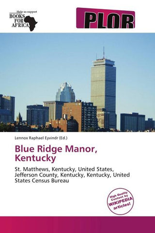 Blue Ridge Manor, Kentucky