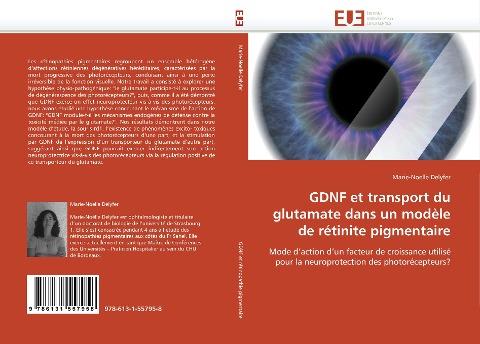 GDNF et transport du glutamate dans un modèle de rétinite pigmentaire