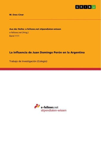 La influencia de Juan Domingo Perón en la Argentina