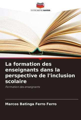 La formation des enseignants dans la perspective de l'inclusion scolaire