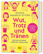 Wut, Trotz und Tränen