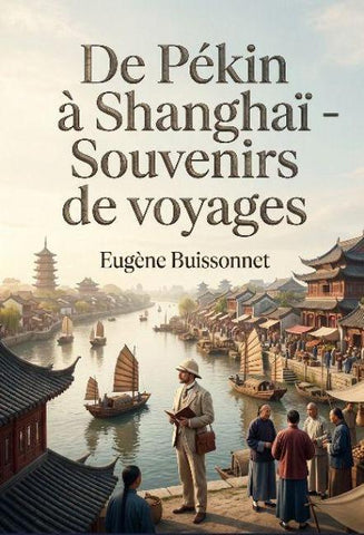 De Pékin à Shanghaï - Souvenirs de voyages