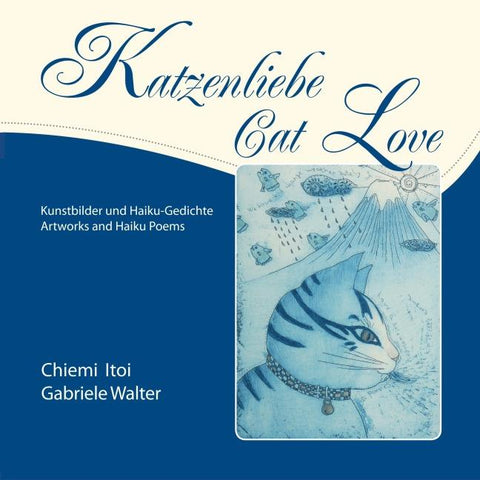 Katzenliebe – Cat Love (Deutsch/Englisch)