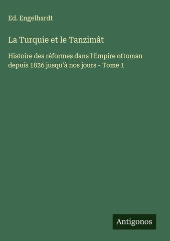 La Turquie et le Tanzimât