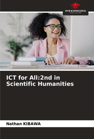 ICT for All:2nd in Scientific Humanities