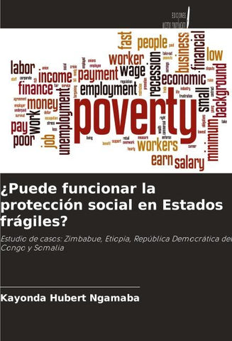 ¿Puede funcionar la protección social en Estados frágiles?