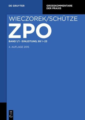Zivilprozessordnung und Nebengesetze / Einleitung; §§ 1-23