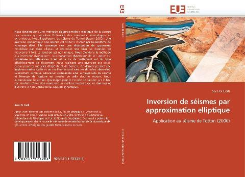 Inversion de séismes par approximation elliptique