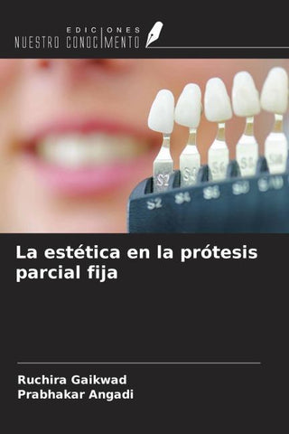 La estética en la prótesis parcial fija