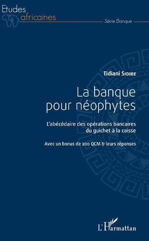 La banque pour néophytes