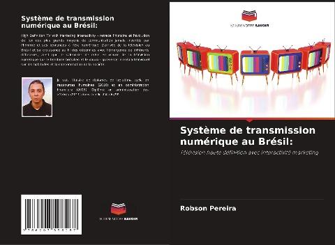 Système de transmission numérique au Brésil: