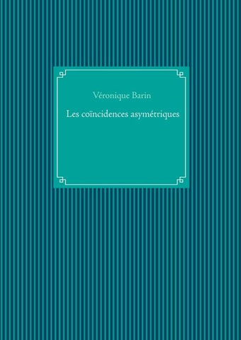 les coïncidences asymetriques