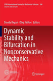 Dynamic Stability and Bifurcation in Nonconservative Mechanics