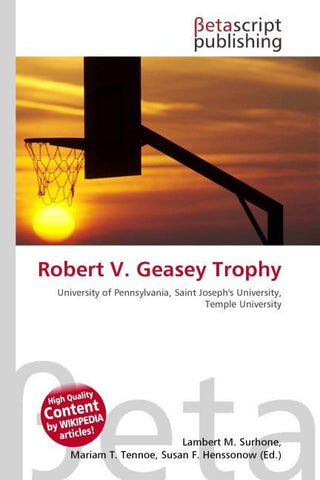 Robert V. Geasey Trophy