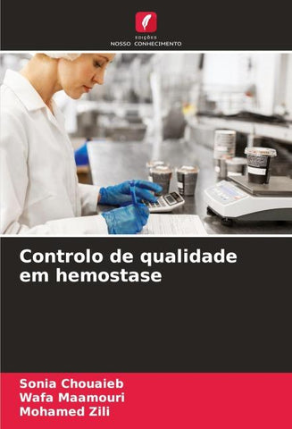 Controlo de qualidade em hemostase