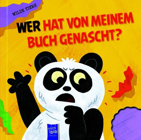 Wer hat von meinem Buch genascht? - Wilde Tiere