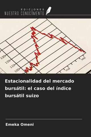 Estacionalidad del mercado bursátil: el caso del índice bursátil suizo