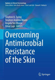 Overcoming Antimicrobial Resistance of the Skin