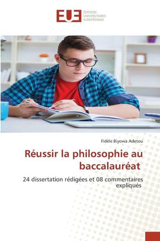 Réussir la philosophie au baccalauréat