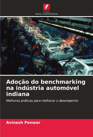 Adoção do benchmarking na indústria automóvel indiana