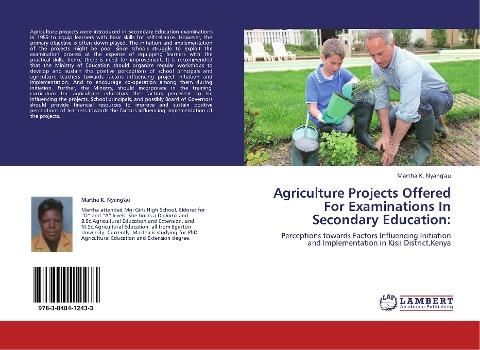 Agriculture Projects Offered For Examinations In Secondary Education: