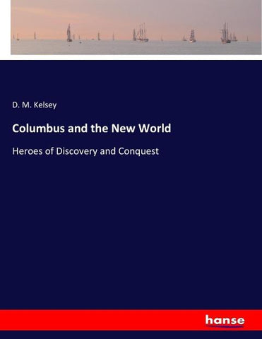 Columbus and the New World