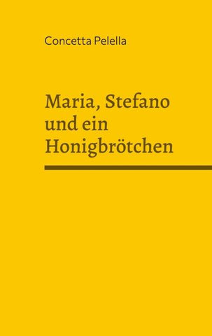 Maria, Stefano und ein Honigbrötchen