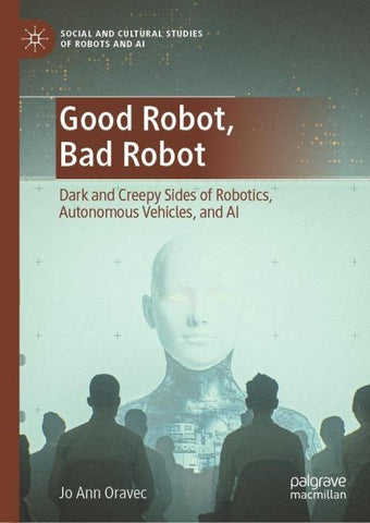 Good Robot, Bad Robot