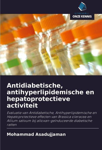 Antidiabetische, antihyperlipidemische en hepatoprotectieve activiteit