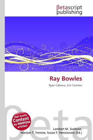 Ray Bowles