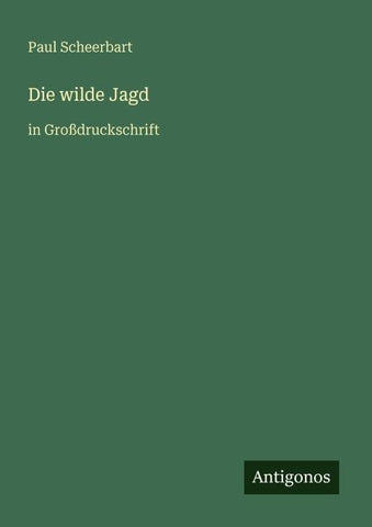 Die wilde Jagd
