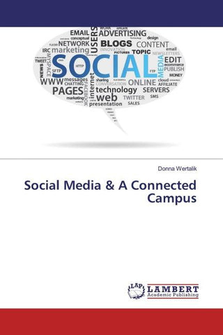 Social Media & A Connected Campus