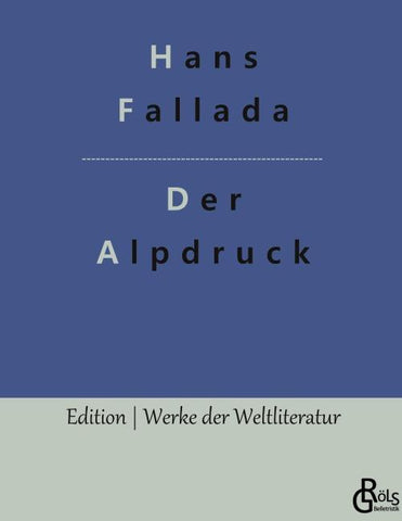 Der Alpdruck